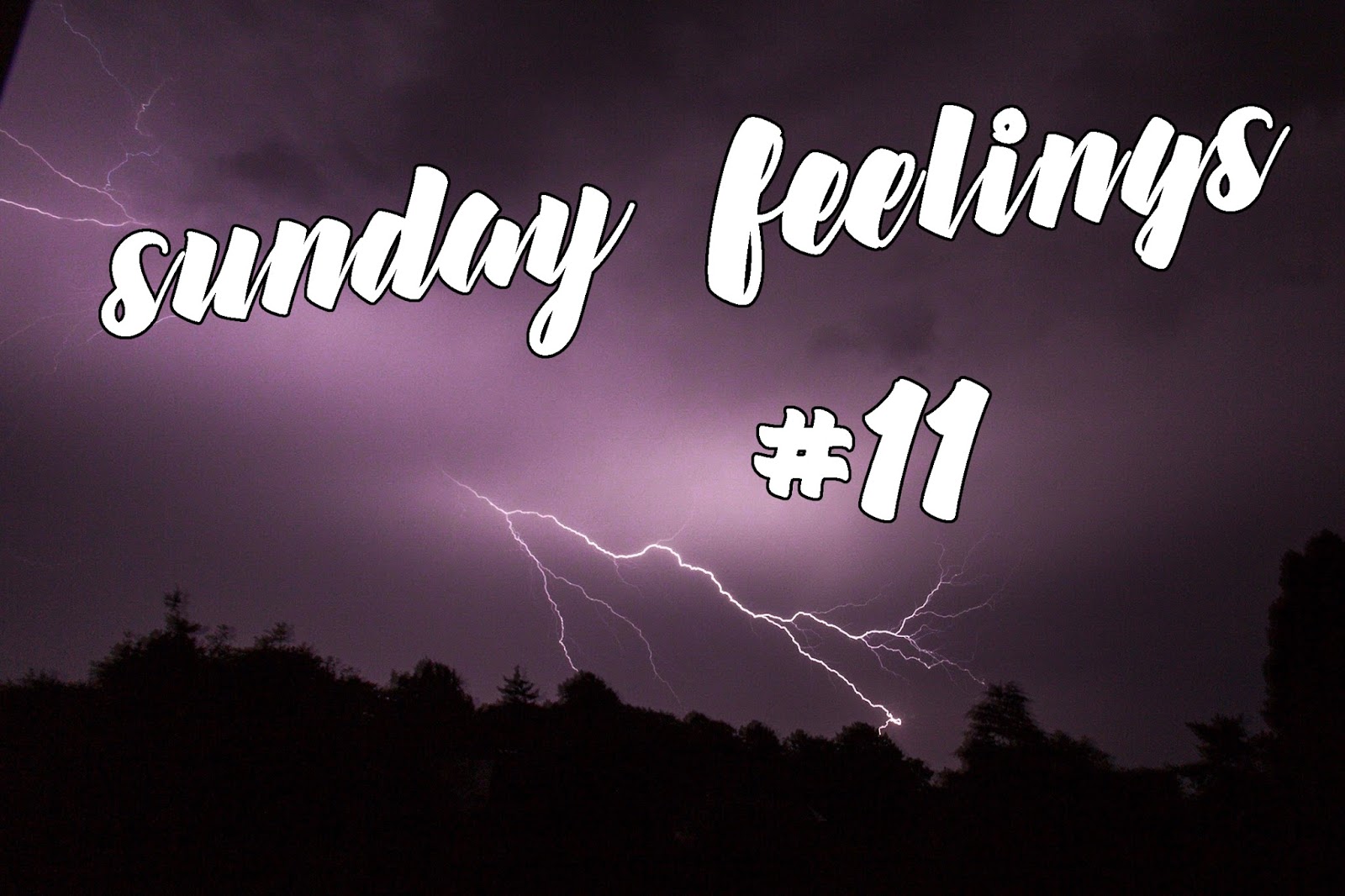 sunday feelings #11