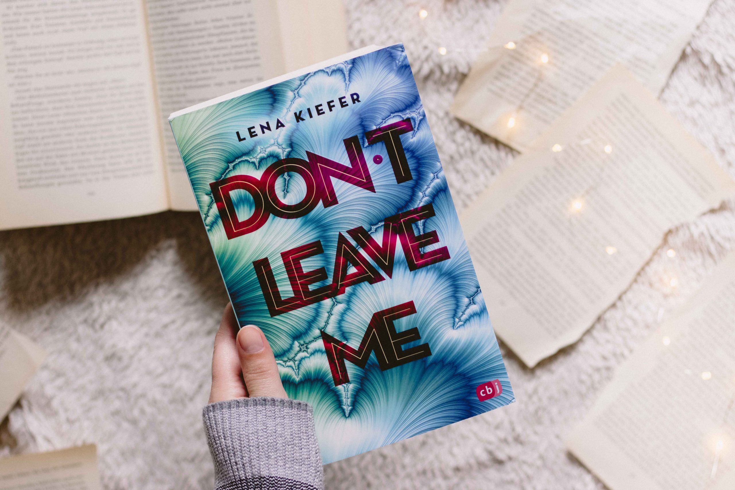 Don’t leave me – Don’t Reihe #3 | Lena Kiefer