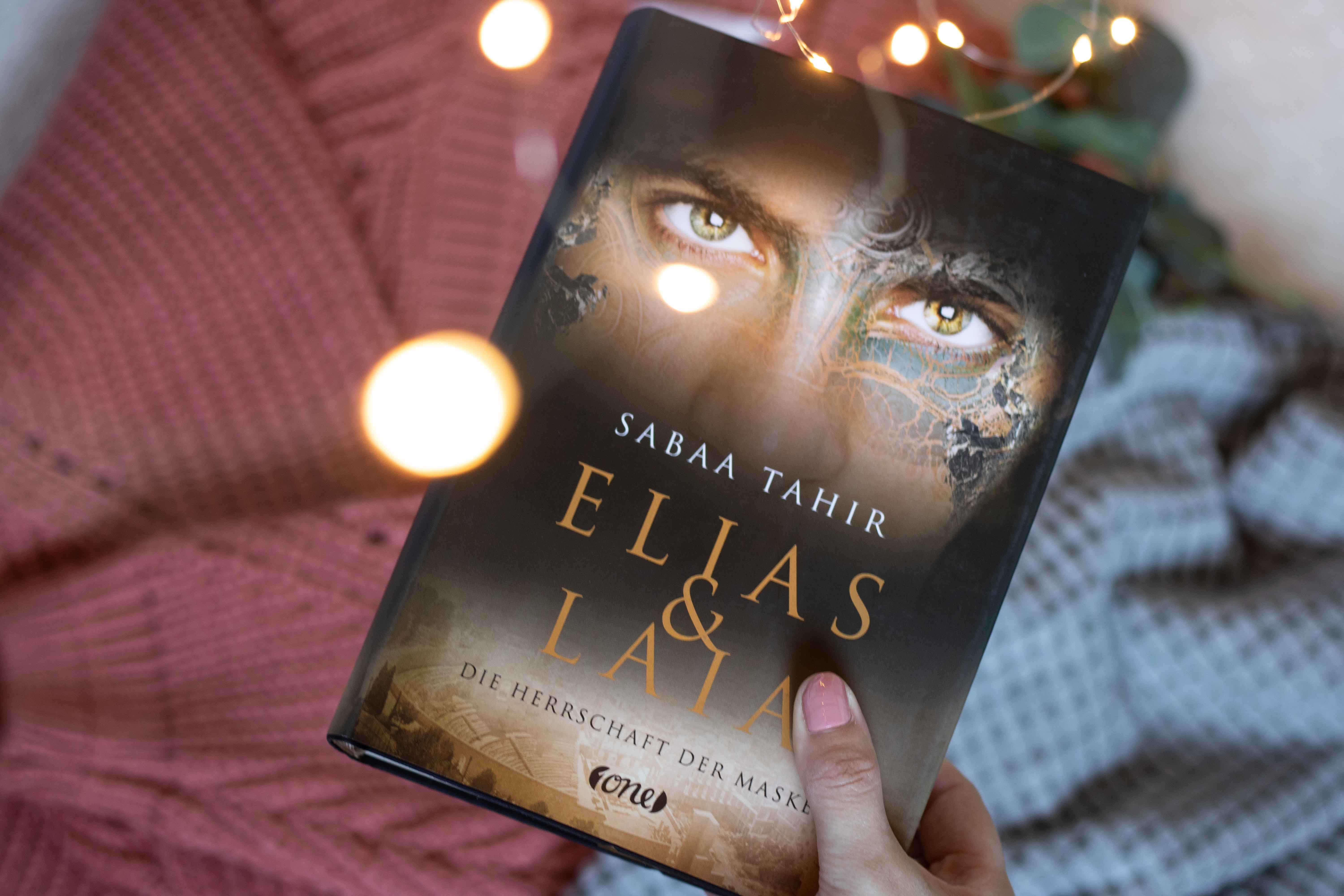 Elias und Laia – Herrschaft der Masken | Sabaa Tahir